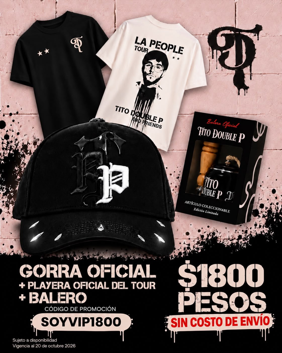Combo VIP: gorra oficial + playera oficial del tour + balero por $1800 con el código SOYVIP1800